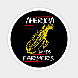 America Needs Farmers Magnet